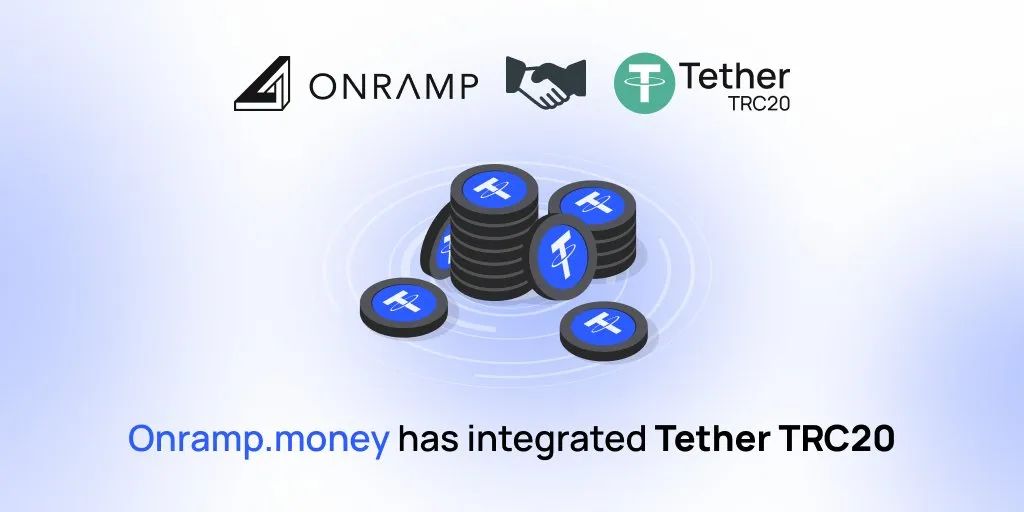 Onramp现已支持TRC20-USDT