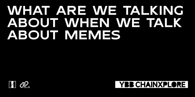 YBB资本：懂MEME，懂Web3流行文化