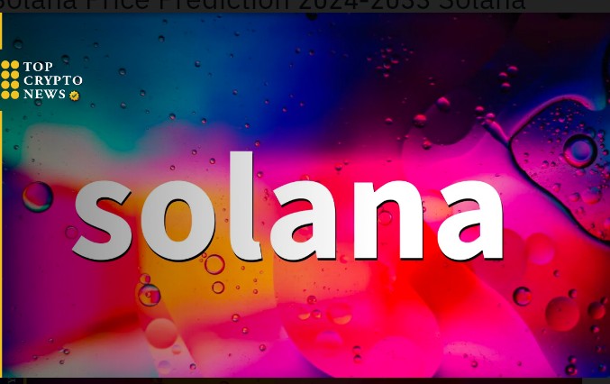 SOLANA未来价格预测和分析20242035年